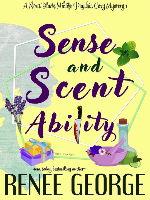 Title details for Sense and Scent Ability by Renee George - Available